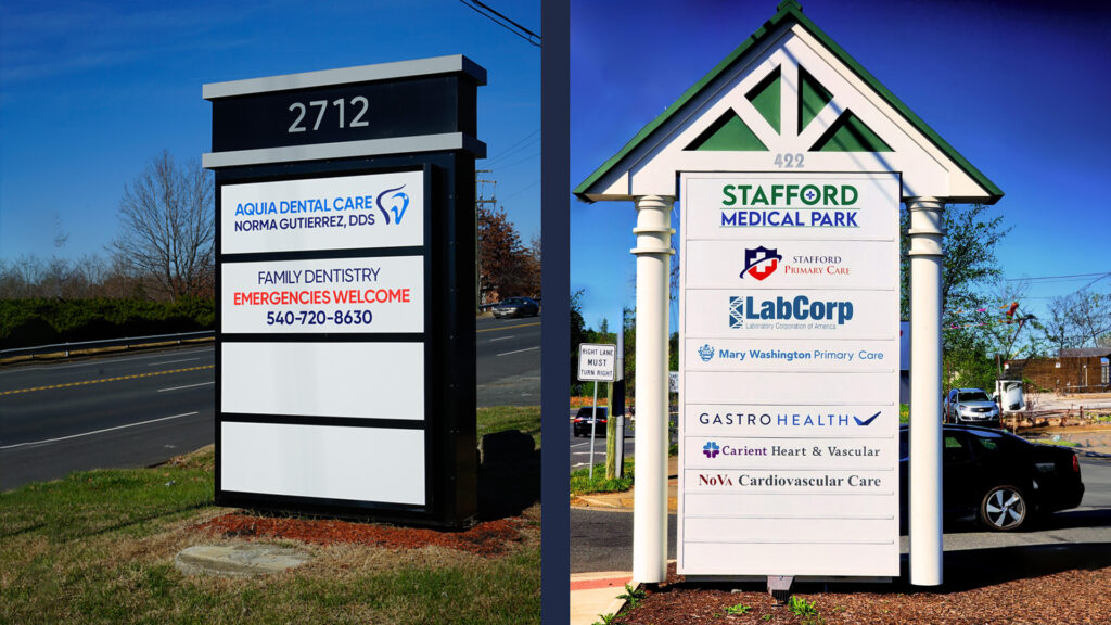 Two pylon signs - one for Aquia Dental Care and another for Stafford Medical Park, both in Stafford, VA. These signs were created by Distinct Sign Solutions.