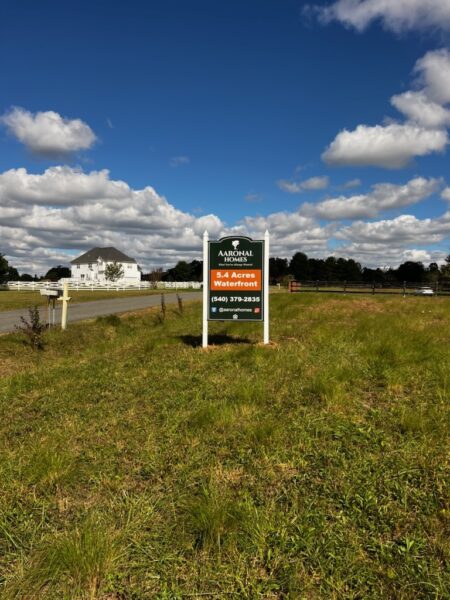 Aaronal Home Custom Home Builder Sign in Stafford, VA