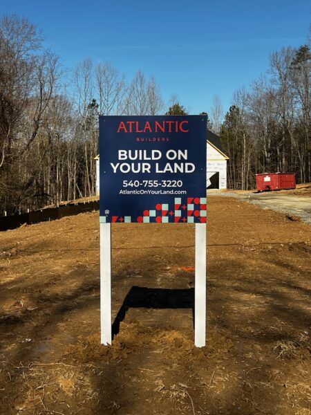 Atlantic Builders Custom Lot Sign