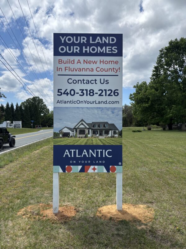 Atlantic Builders’s real estate signs